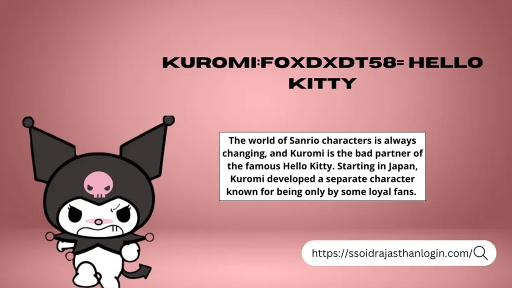 kuromifoxdxdt58= hello kitty: Exploring the Unique Styles of Kuromi and Hello Kitty