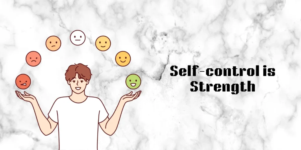 Self-Control as a Strength