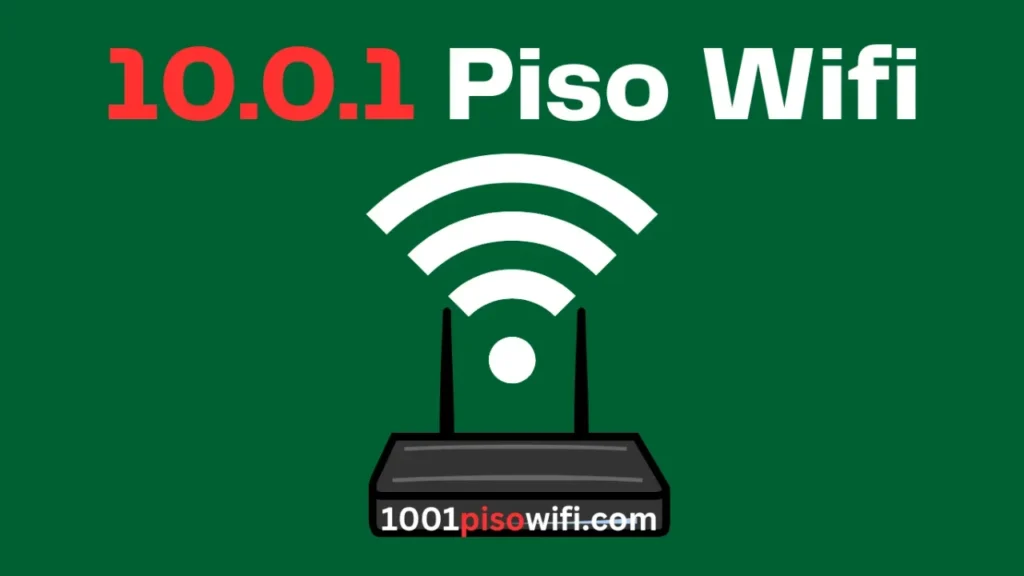 10.0.0.0.1 and 10.0.0.1 Router IP Addresses: 10.0.0.1 piso wifi vendo pause