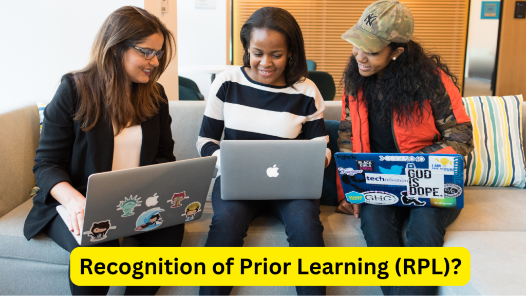 Recognition of Prior Learning (RPL)