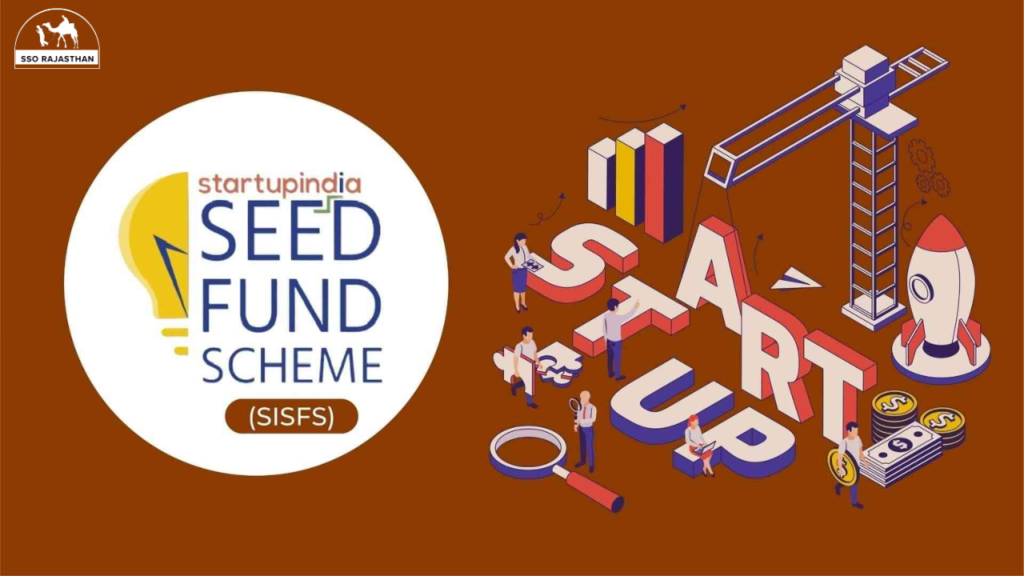 Startup India Seed Fund Scheme