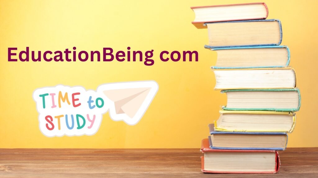 EducationBeing com - Latest Educational News, Tips & Online Resources